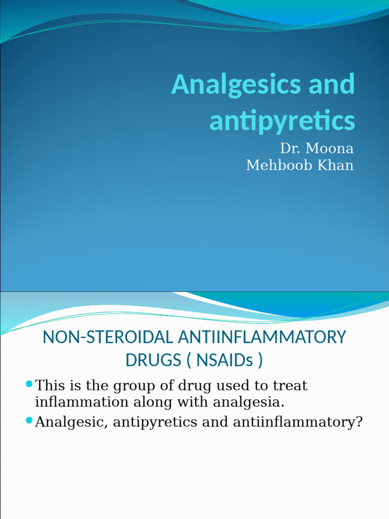 Analgesics: Types and Mechanisms | PDF | Nonsteroidal Anti Inflammatory ...