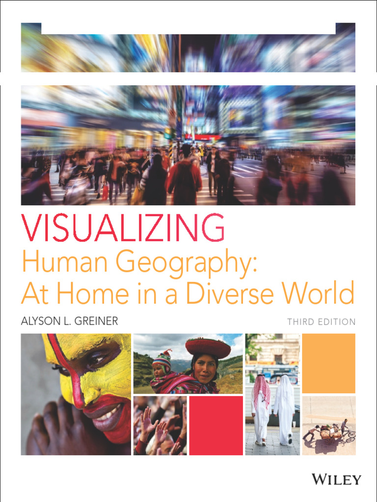 Visualizing Human Geography, 3rd Edition | PDF | Geography | Working Memory