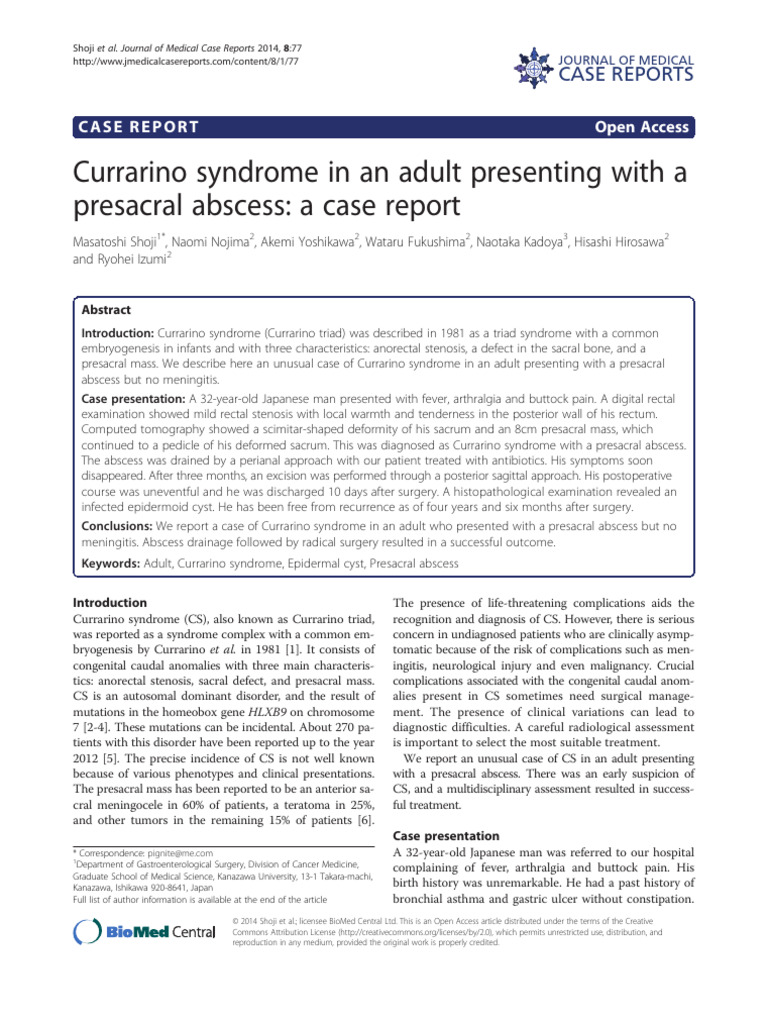Currarino Syndrome in An Adult Presenting With A Presacral Abscess: A ...
