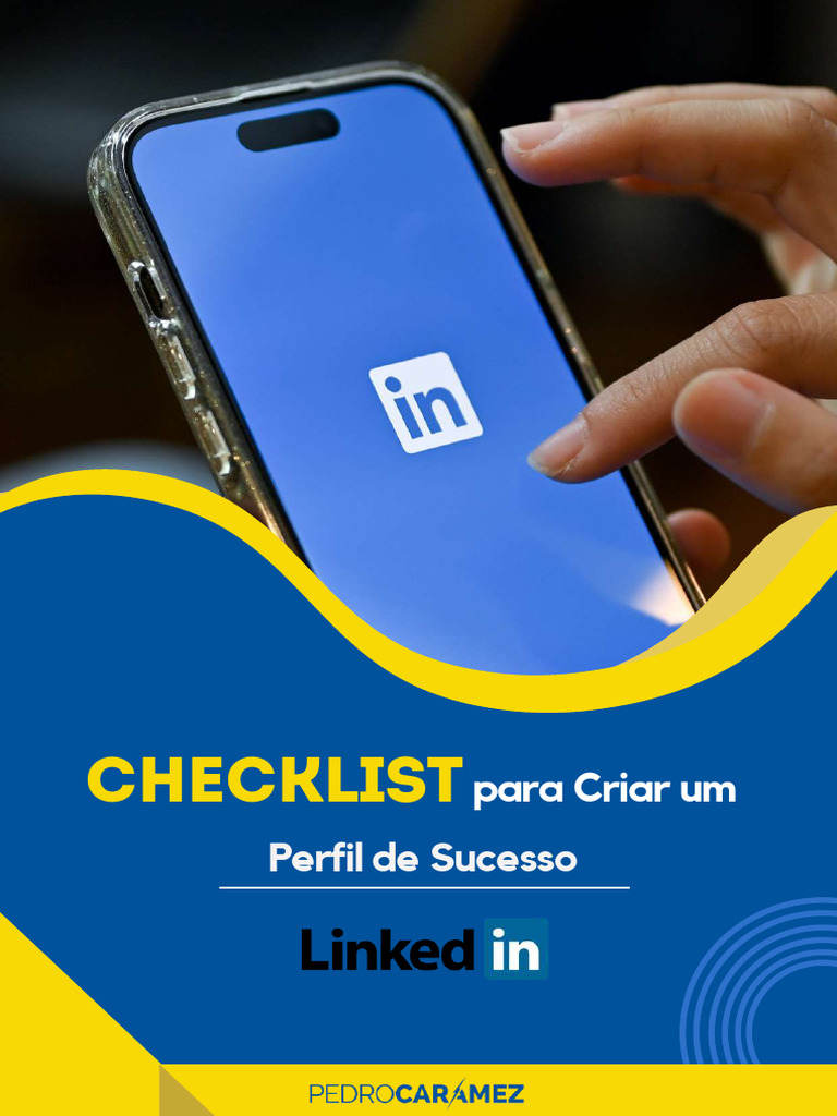 Checklist para Perfil de Sucesso no LinkedIn | PDF | Recrutamento