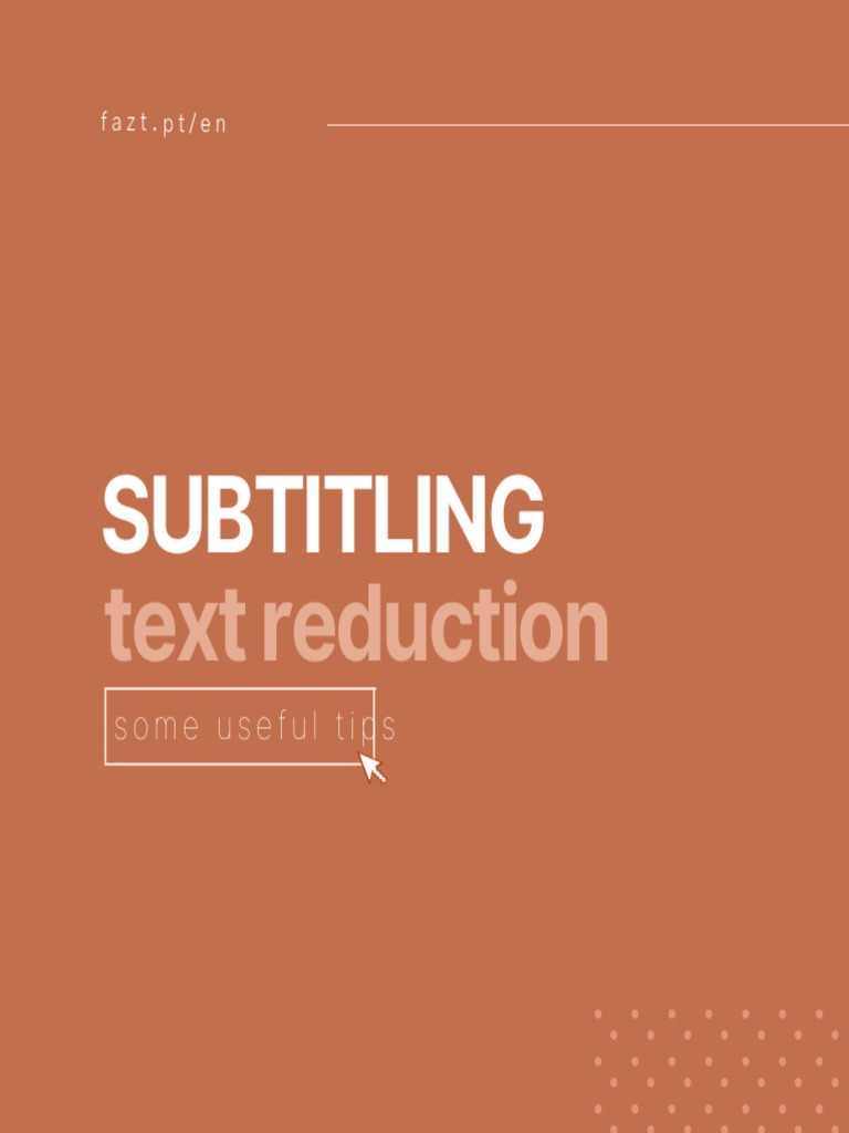 Effective Text Reduction for Subtitling | PDF