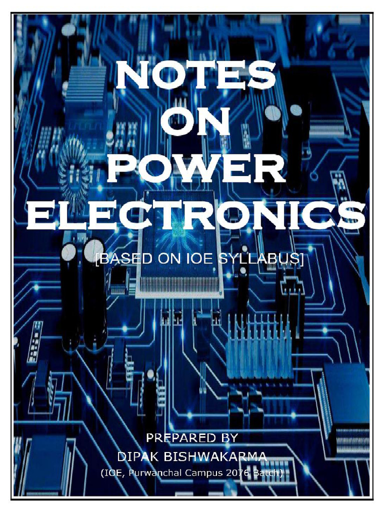 Complete Notes On Power Electronics | PDF | Diode | Power Electronics