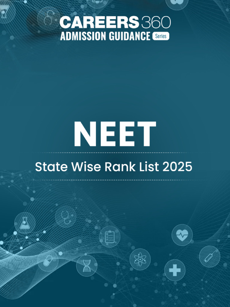 NEET 2025 State Merit List Overview | PDF | University And College ...