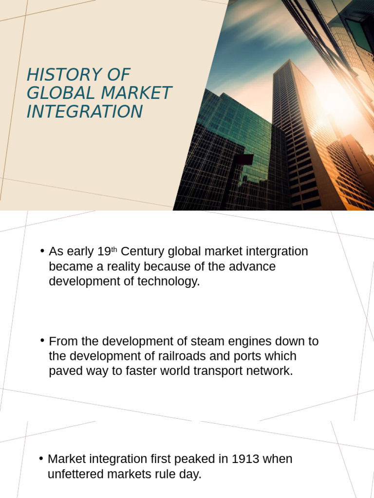 History of Global Market Integration Curilan | PDF