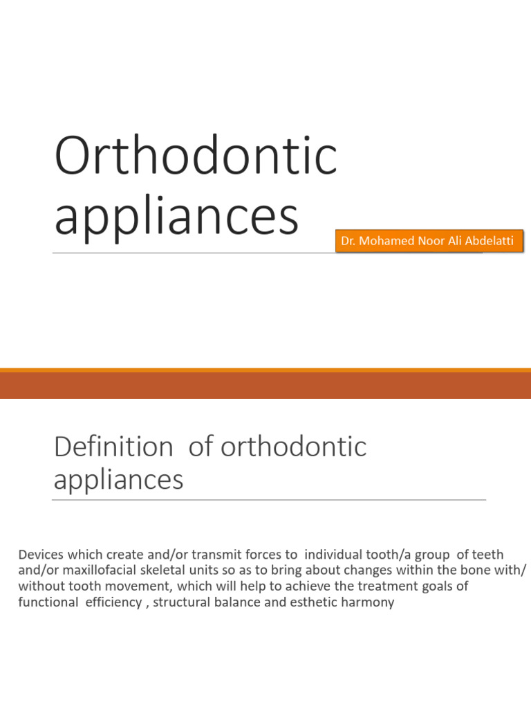 Overview of Orthodontic Appliances | PDF | Orthodontics | Dental Anatomy