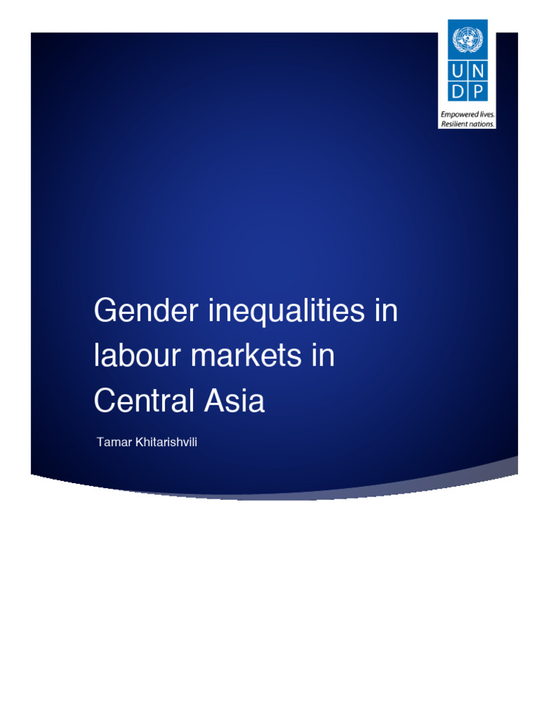 Gender Inequalities in Central Asia Labor Markets | PDF | Central Asia ...