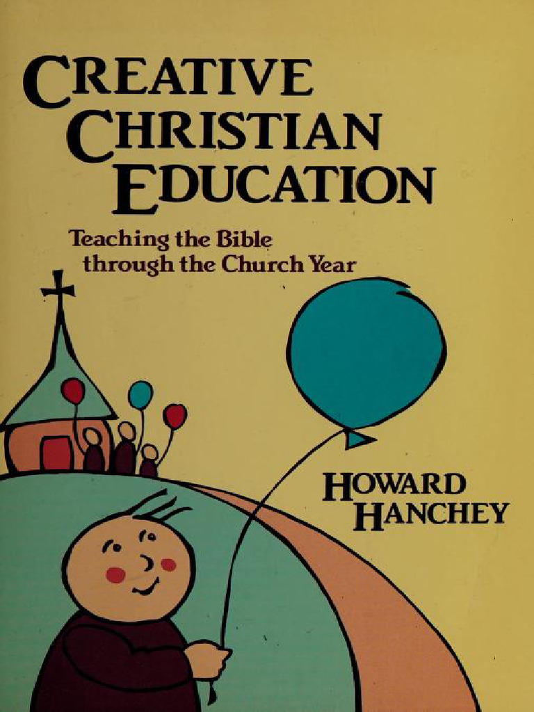Creative Christian Education Guide | PDF | Liturgical Year | Advent