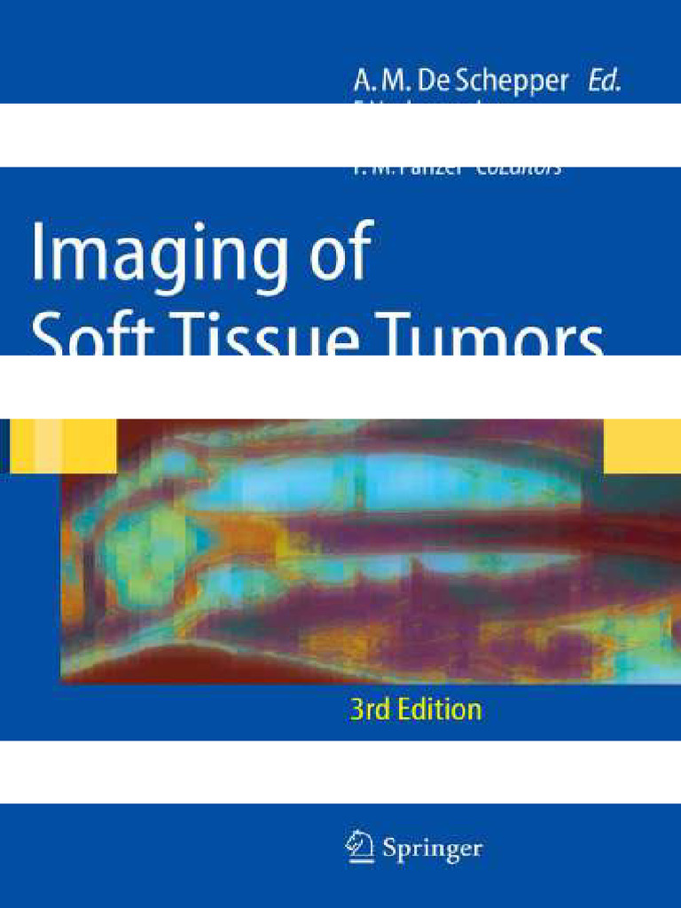 Imaging of Soft Tissue Tumors, 3rd Ed. | PDF | Medical Imaging ...