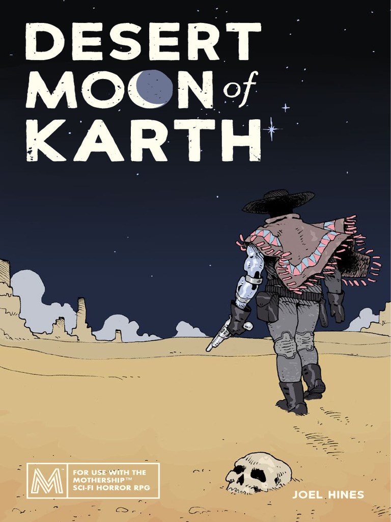 Karth: A Sci-Fi Horror RPG Module | PDF | Moon | Desert