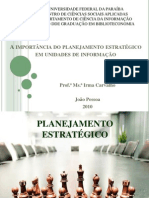 Aula4aimportnciadoplanejamentoestratgicoemunidadesde 101007223324 Phpapp01