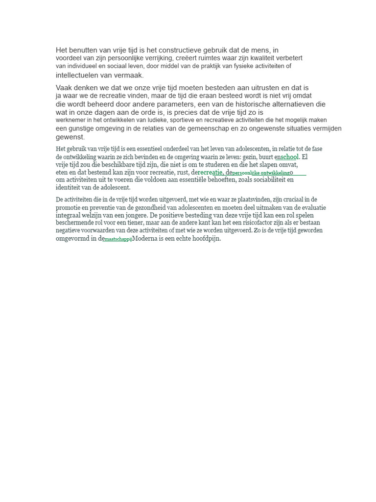 Het Benutten Van Vrije Tijd Is Het Constructieve Gebruik Dat de Mens ...