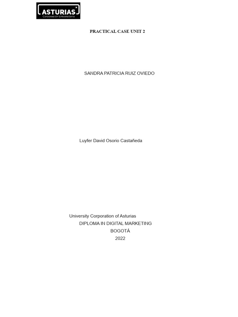 Practical Case Unit 2 | PDF | Search Engine Marketing | Marketing