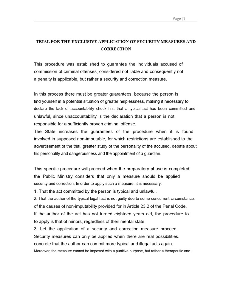 Trial For Exclusive Application of Security and Correction Measures ...