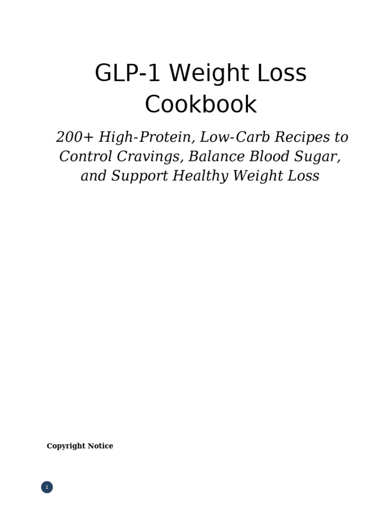homemade glp 1 recipe for weight loss GLP-1 DIET MEAL PLAN COOKBOOK BEGINNERS: Simple Starter Plan + Easy Recipes to Support Appetite, Digestion & on GLP-1 Medications GLP-1 DIET MEAL PLAN COOKBOOK