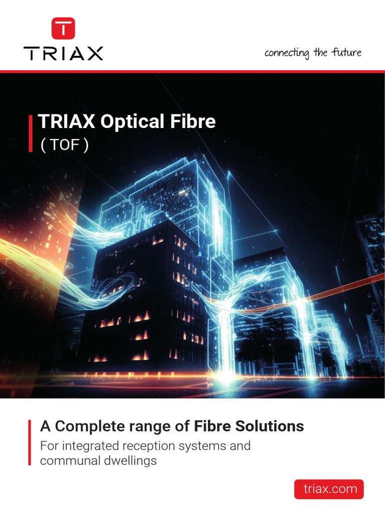 TRIAX Optical Fibre Solutions Overview | PDF | Fiber Optic ...
