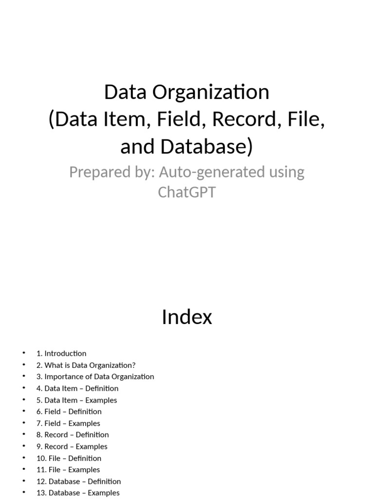 Understanding Data Organization Basics | PDF | Databases | Computer File
