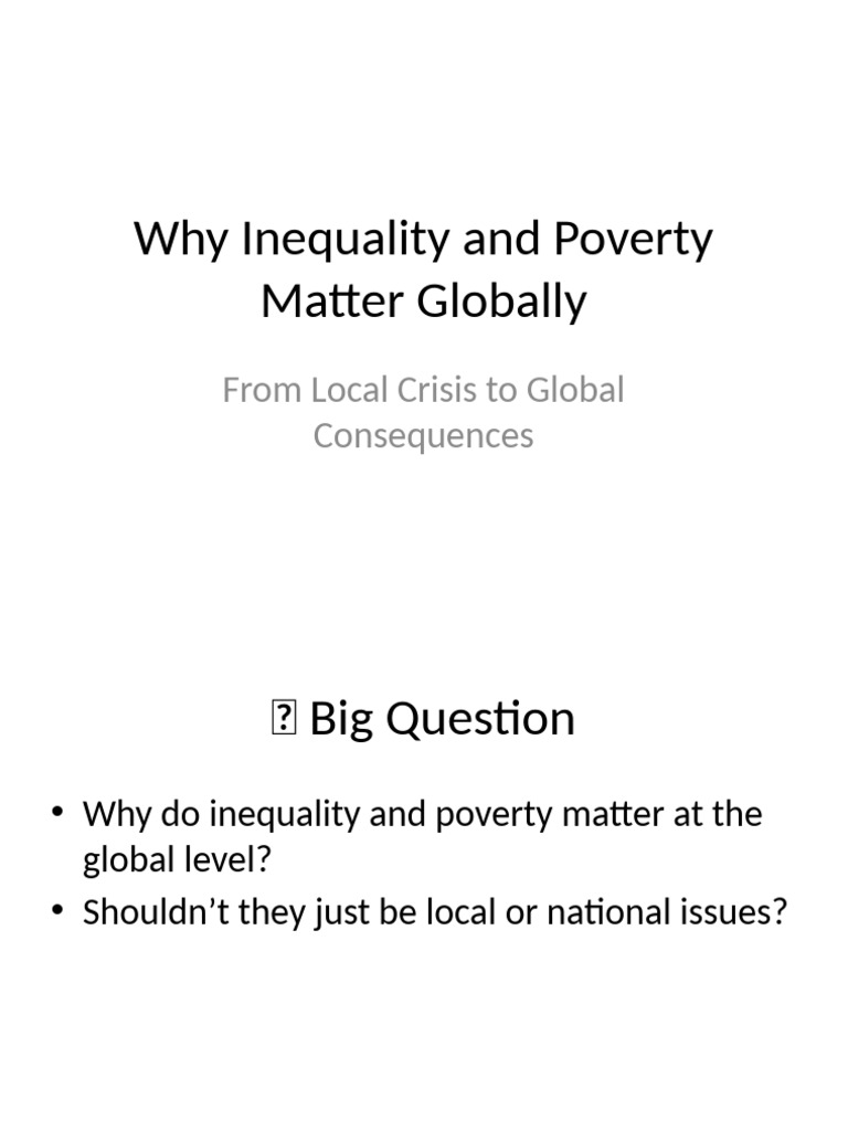 Global Impact of Poverty and Inequality | PDF