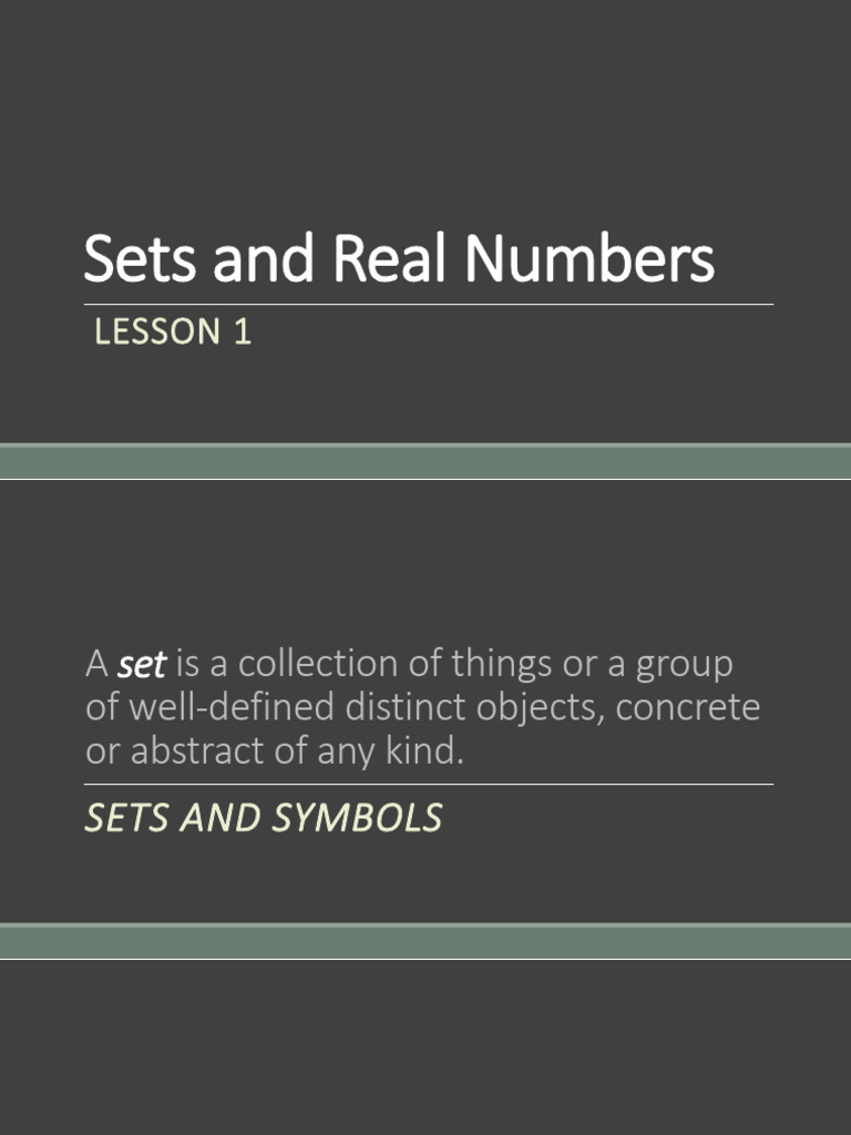 Understanding Sets and Real Numbers | PDF | Set (Mathematics) | Arithmetic
