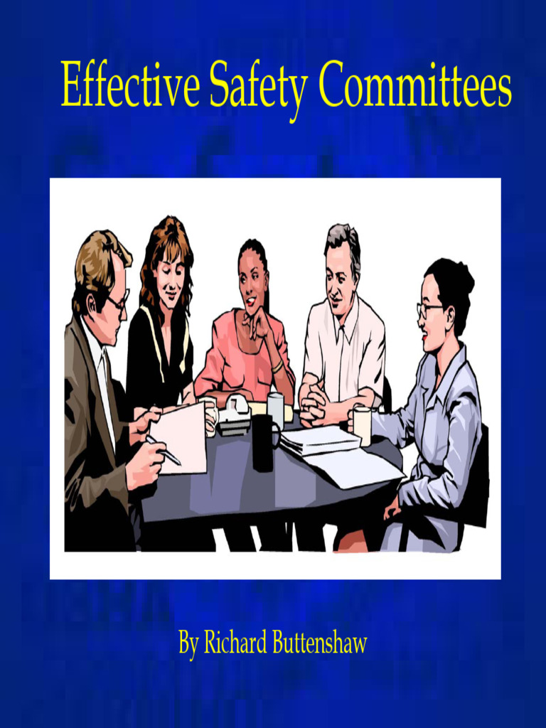 8.1 Effective Safety Committees | PDF | Safety | Accidents