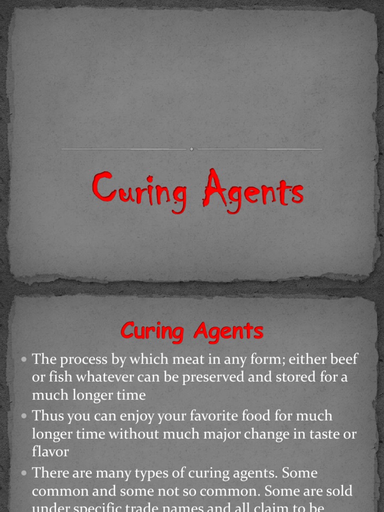 Understanding Curing Agents in Food | PDF | Curing (Food Preservation ...
