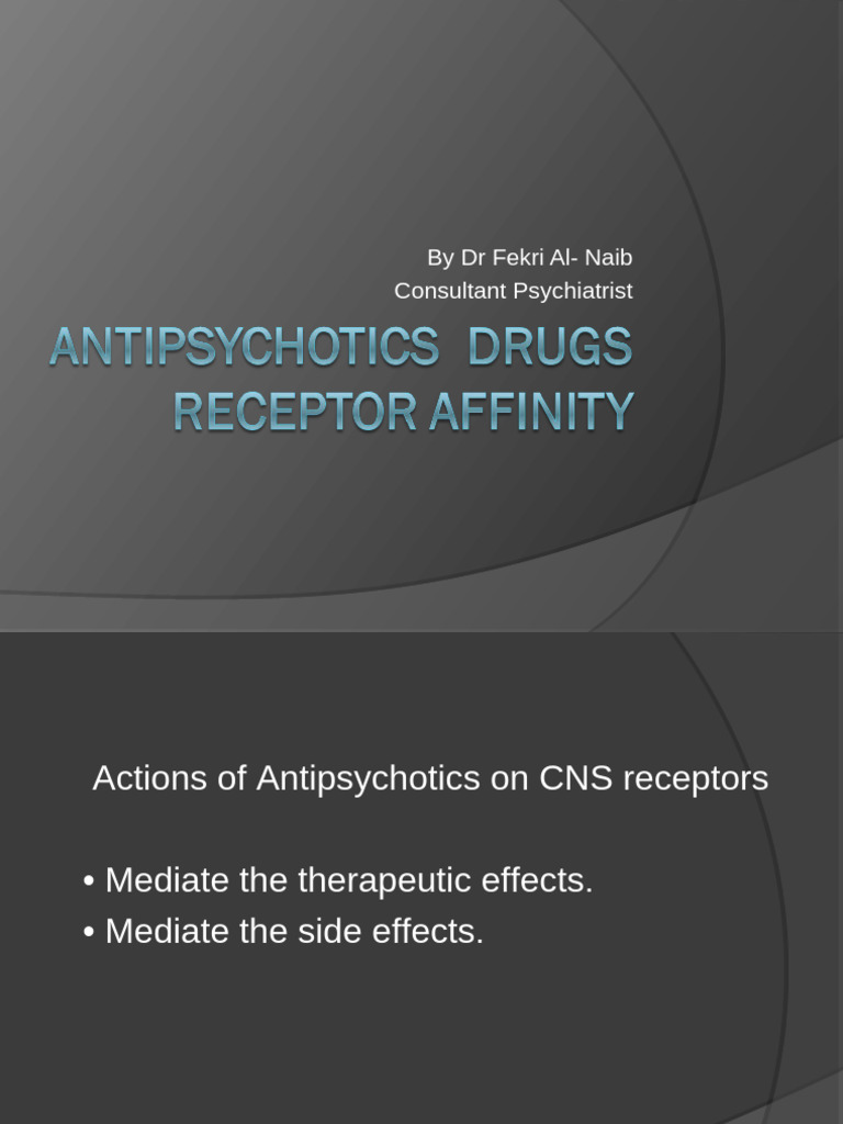 Antipsychotics Drugs Receptor Affinity - Copy 3 | PDF