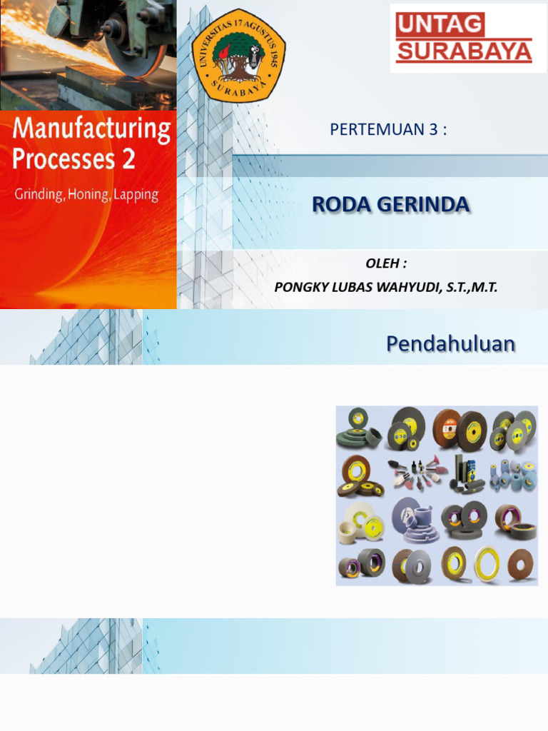 Roda Gerinda: Fungsi dan Jenis Abrasif | PDF