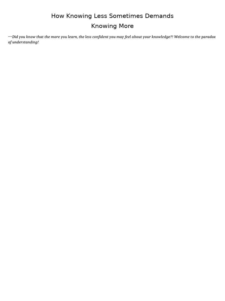 Knowing Less Demands Knowing More | PDF