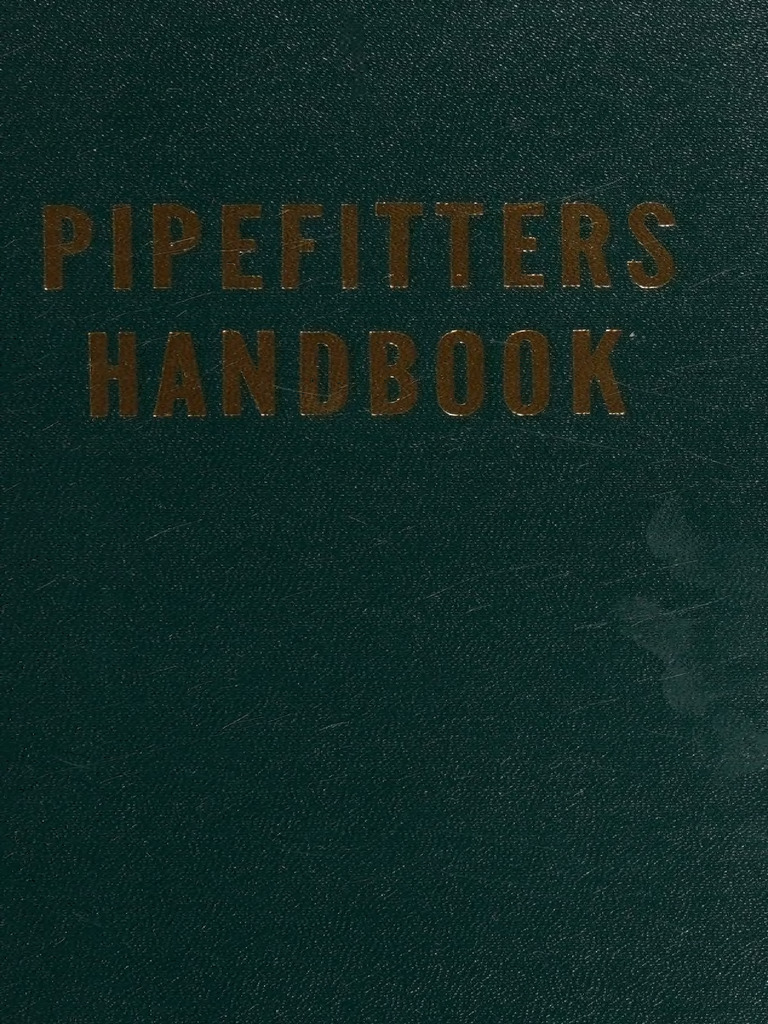 Pipefitters Handbook, 3rd Edition | PDF | Pipe (Fluid Conveyance
