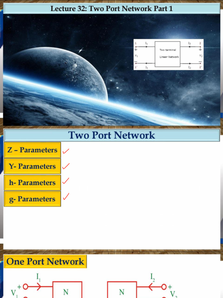 313) TheOne Lecture-32 Two Port Network Part-1 | PDF