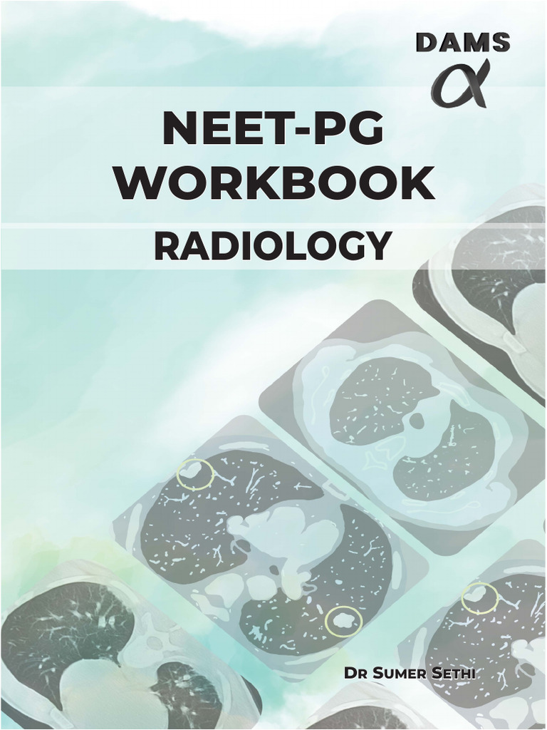 NEET-PG Radiology Workbook Guide | PDF | Radiology | Anthropometry