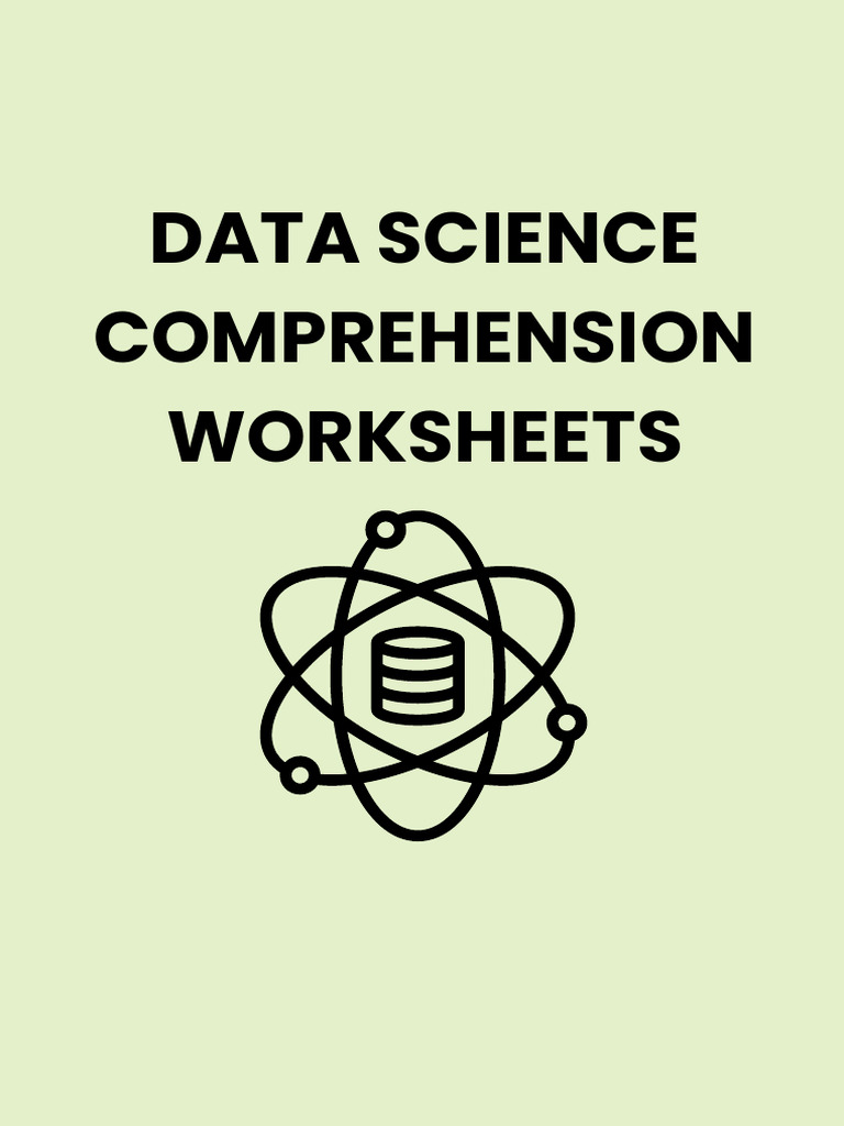 Data Science Comprehension Worksheets | PDF | Machine Learning | Data ...