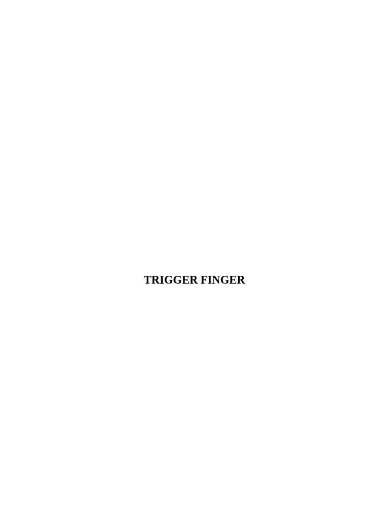 Understanding Trigger Finger Symptoms | PDF | Hand | Thumb