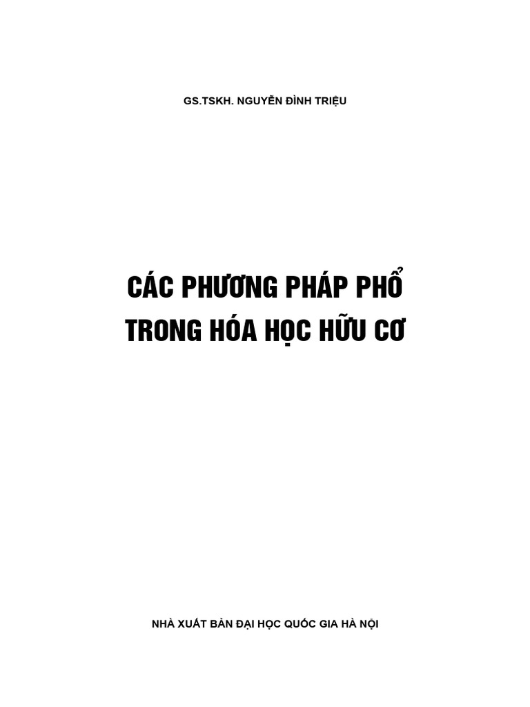 C C PH NG PH P Phæ Trong Hãa Häc H÷U C : Gs - Tskh. Nguy N Ình Tri U | PDF