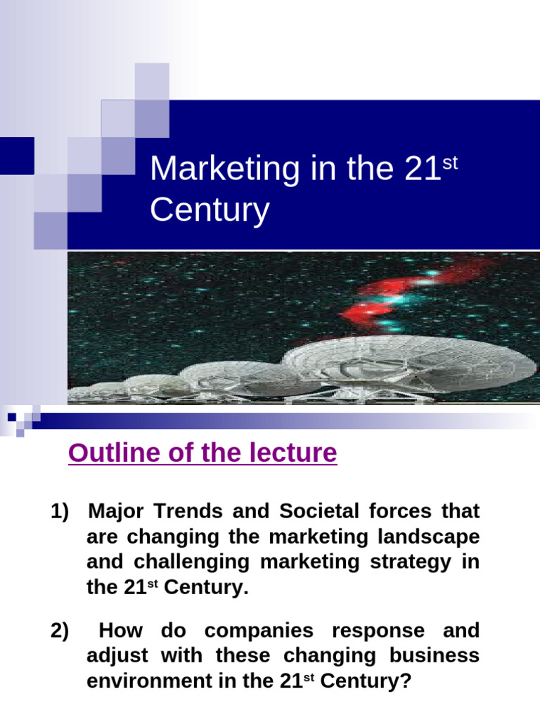 21st Century Marketing Trends and Strategies PDF Marketing Customer