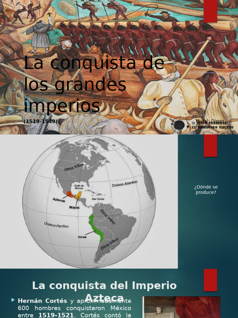 La Conquista de Los Grandes Imperios | PDF