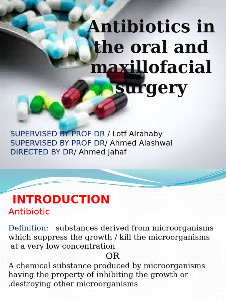 Antibiotics in Oral and Maxillofacial Surgery | PDF | Antibiotics | Drugs