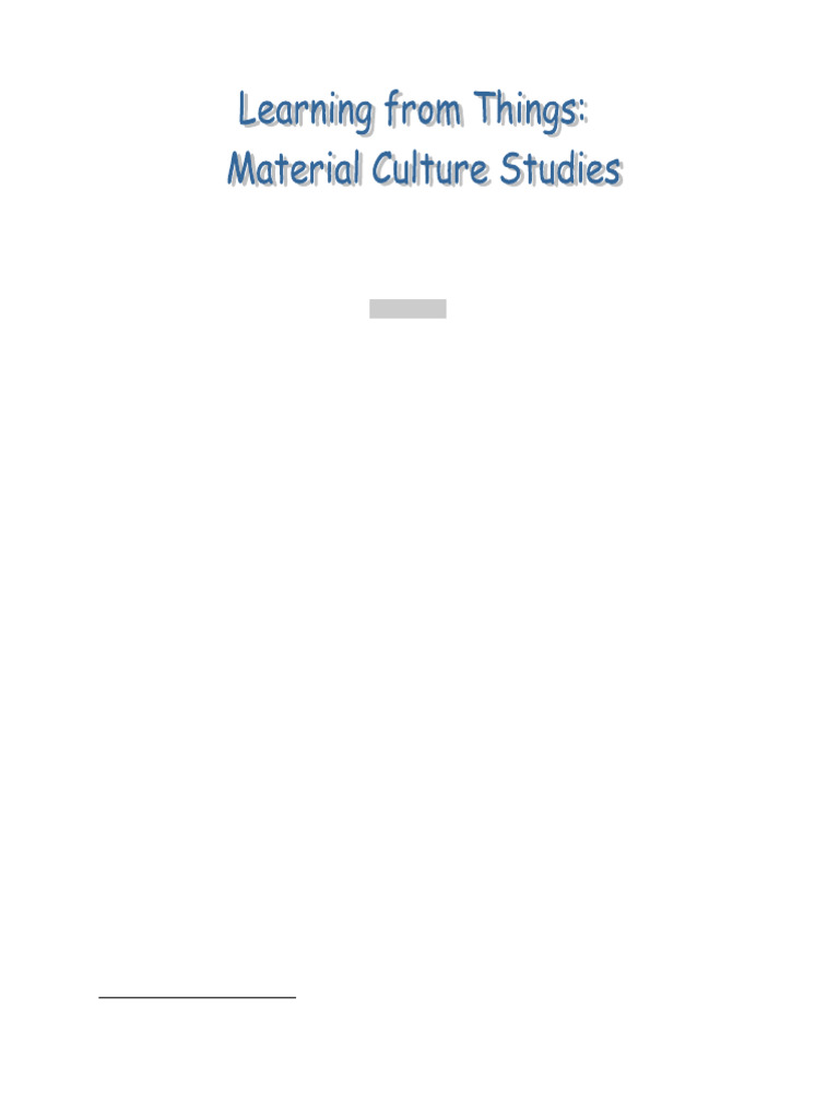 Exploring Material Culture Studies | PDF | Material Culture | Mind