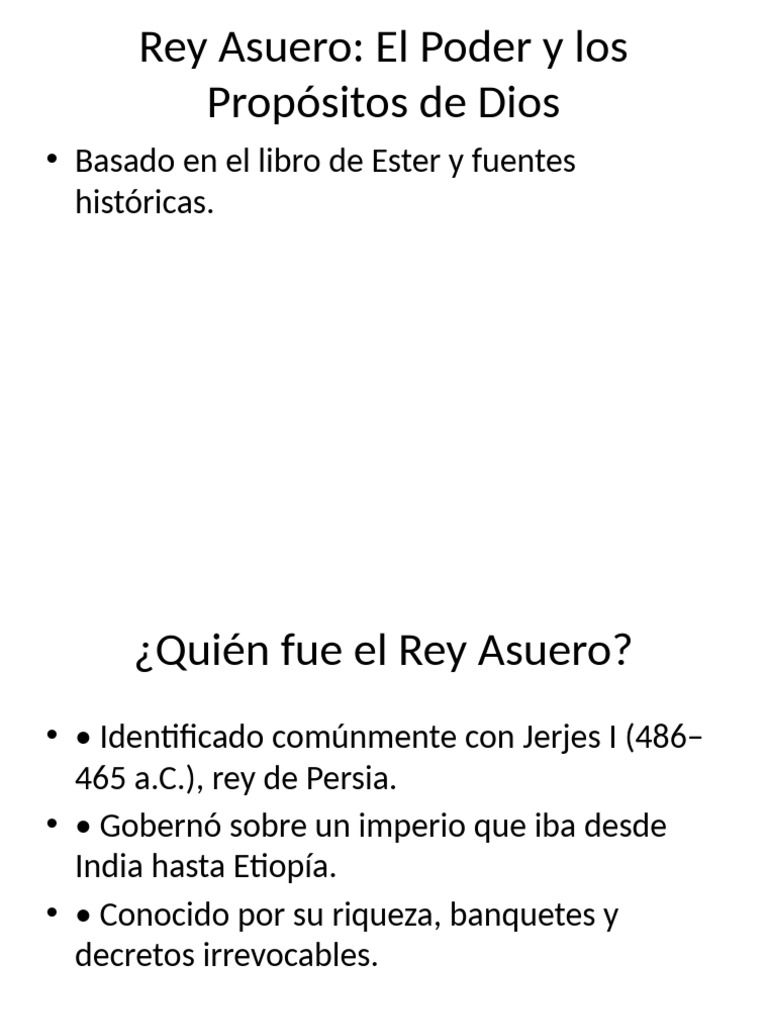 Rey Asuero: Poder y Propósitos Divinos | PDF