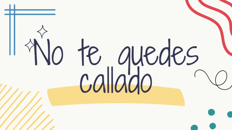 No Te Quedes Callado | PDF