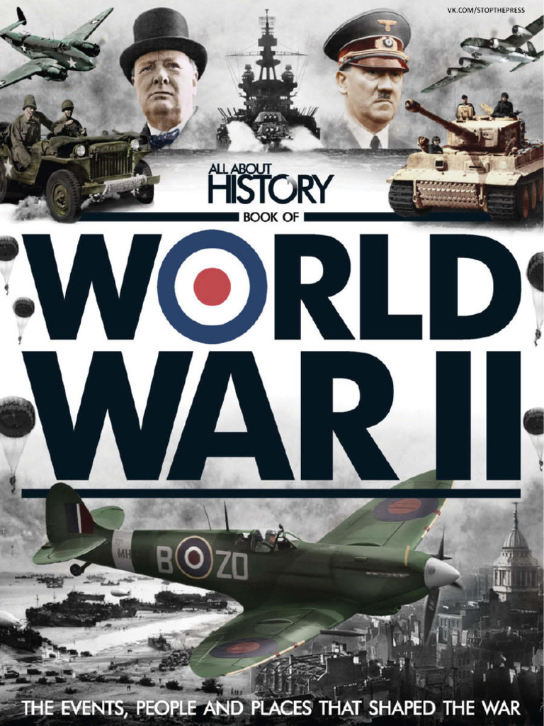 World War II: Key Events and Impact | PDF | Axis Powers | Allies Of ...