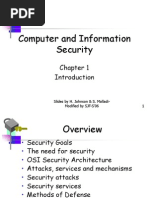 Computer and Information Security: Slides by H. Johnson & S. Malladi-Modified by SJF-S'06 1