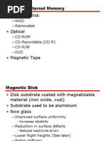 Magnetic Disk: Types of External Memory