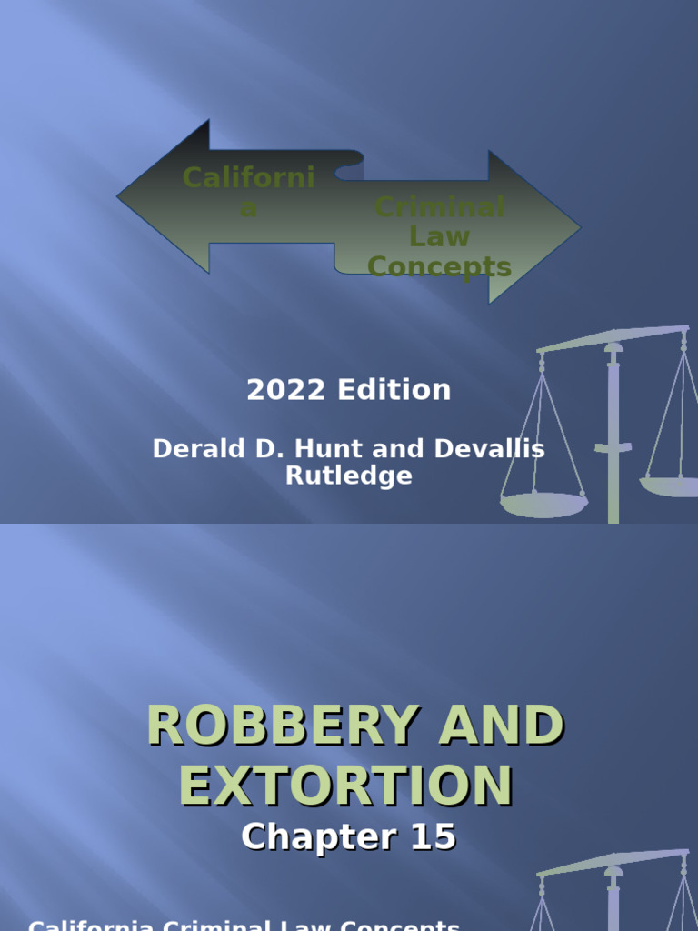 California Robbery and Extortion Guide | PDF | Robbery | Extortion