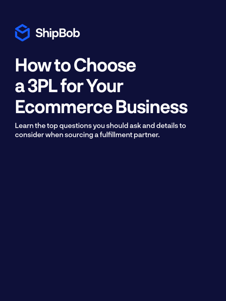 Choosing a 3PL: Key Considerations | PDF | Inventory | E Commerce