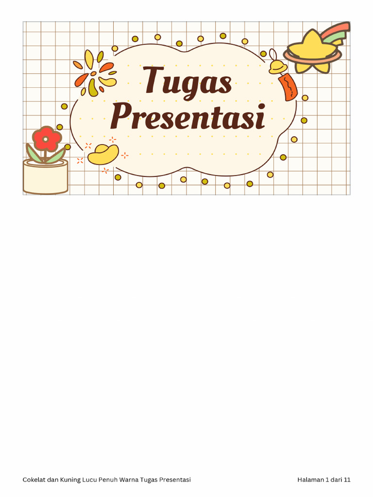 Cokelat Dan Kuning Lucu Penuh Warna Tugas Presentasi - 20250829 ...