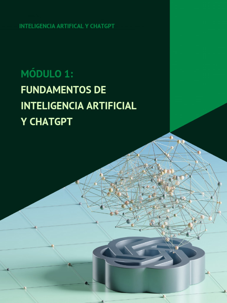 Fundamentos de IA y ChatGPT: Módulo 1 | PDF | Inteligencia artificial ...