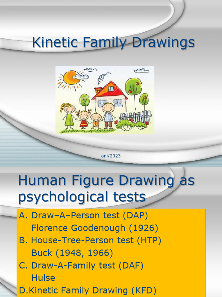 Kinetic Family Drawing Analysis | PDF | Psychology | Psychological Concepts