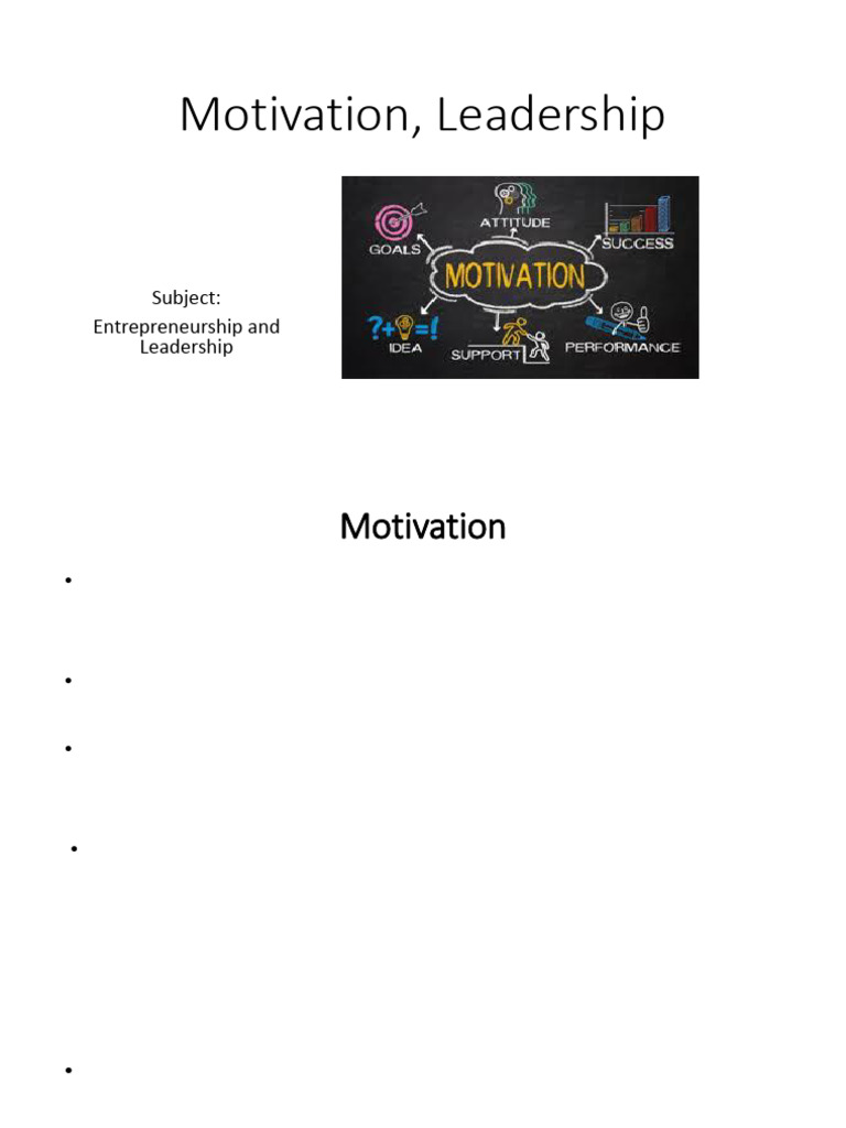 Motivation, Leadership (Autosaved) | PDF | Motivational | Motivation