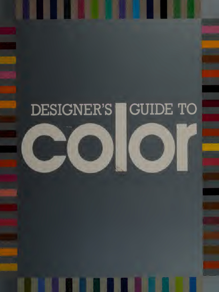 Designer's Guide To Color (Designer's Guide To Color, #1) - Jeanne