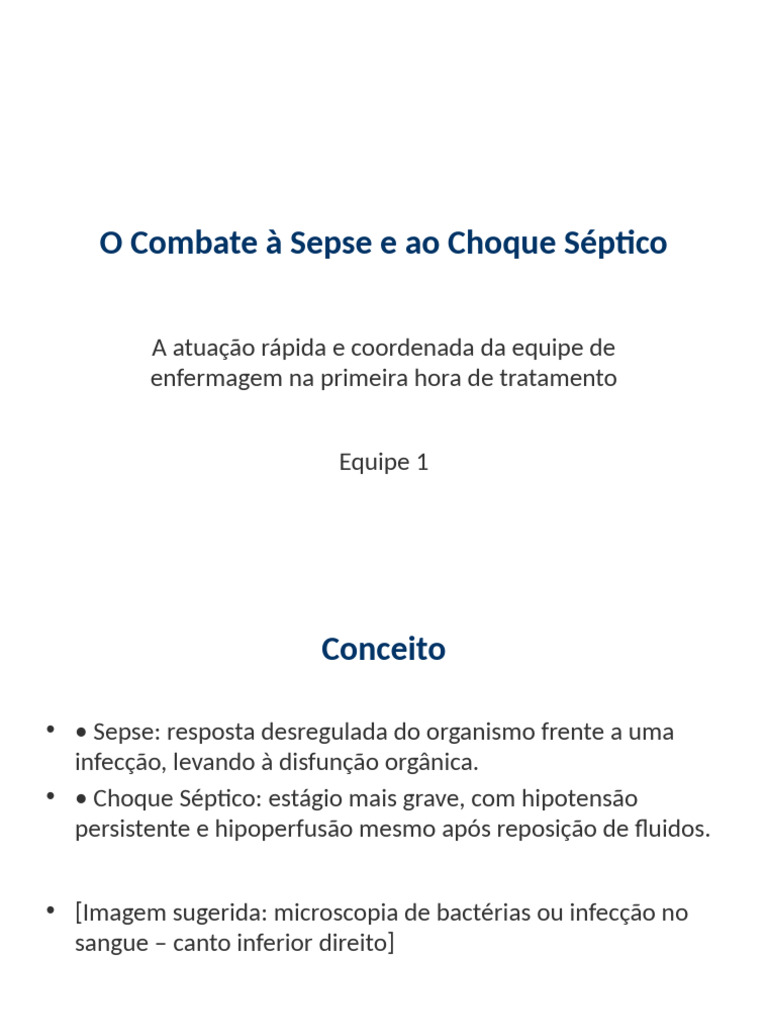 Equipe1 Sepse Com Espacos Imagens 2 | PDF | Sepse | Doenças e distúrbios